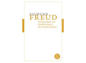 9783596902088 - Vorlesungen zur Einführung in die Psychoanalyse   Fischer Taschenbücher Bd90208 - Sigmund Freud Taschenbuch