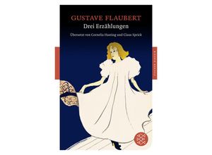 9783596903207 - Drei Erzählungen - Gustave Flaubert Taschenbuch