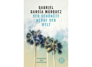 9783596904235 - Der schönste Beruf der Welt - Gabriel García Márquez Taschenbuch