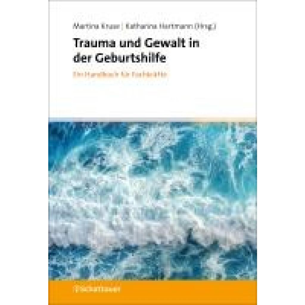 9783608400861 - Kruse Martina Trauma und Gewalt in der Geburtshilfe