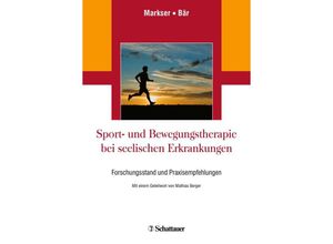 9783608401684 - Sport- und Bewegungstherapie bei seelischen Erkrankungen Kartoniert (TB)