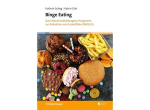 9783608401738 - Binge Eating - Kathrin Schag Katrin Giel Kartoniert (TB)