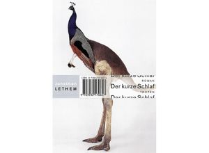 9783608500608 - Der kurze Schlaf (Trojanische Pferde Bd 10) - Jonathan Lethem Gebunden