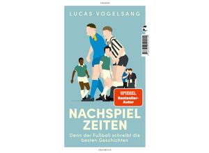 9783608502244 - Nachspielzeiten - Lucas Vogelsang Gebunden