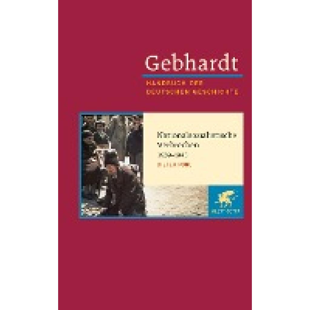 9783608600209 - Gebhardt Handbuch der Deutschen Geschichte   Nationalsozialistische Verbrechen 1939-1945 - Dieter Pohl Leinen