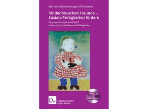 9783608890921 - Kinder brauchen Freunde - Soziale Fertigkeiten fördern (Leben lernen Bd 229) - Marion Schmitman gen Pothmann Kartoniert (TB)