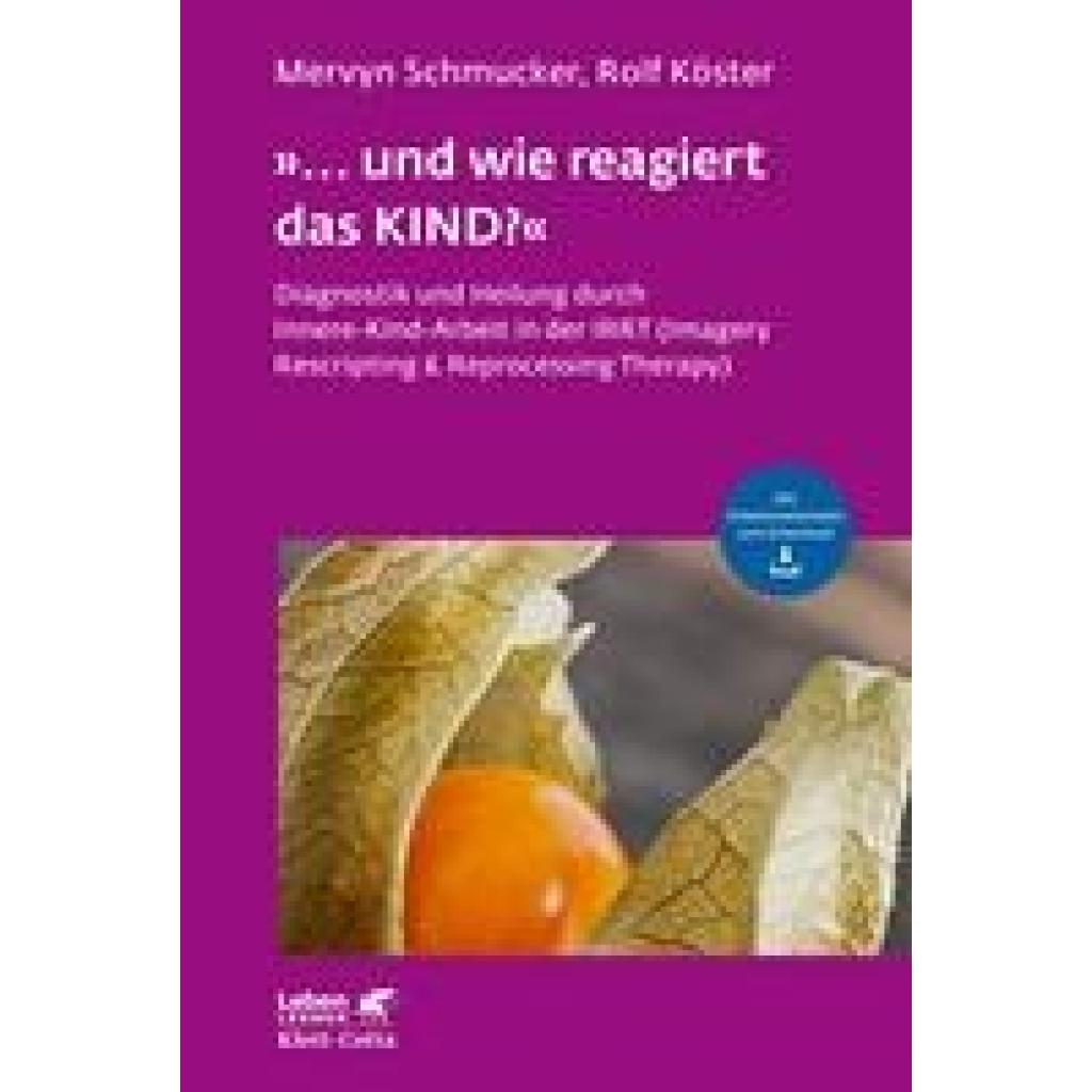 9783608892567 - Schmucker Mervyn » und wie reagiert das KIND?«