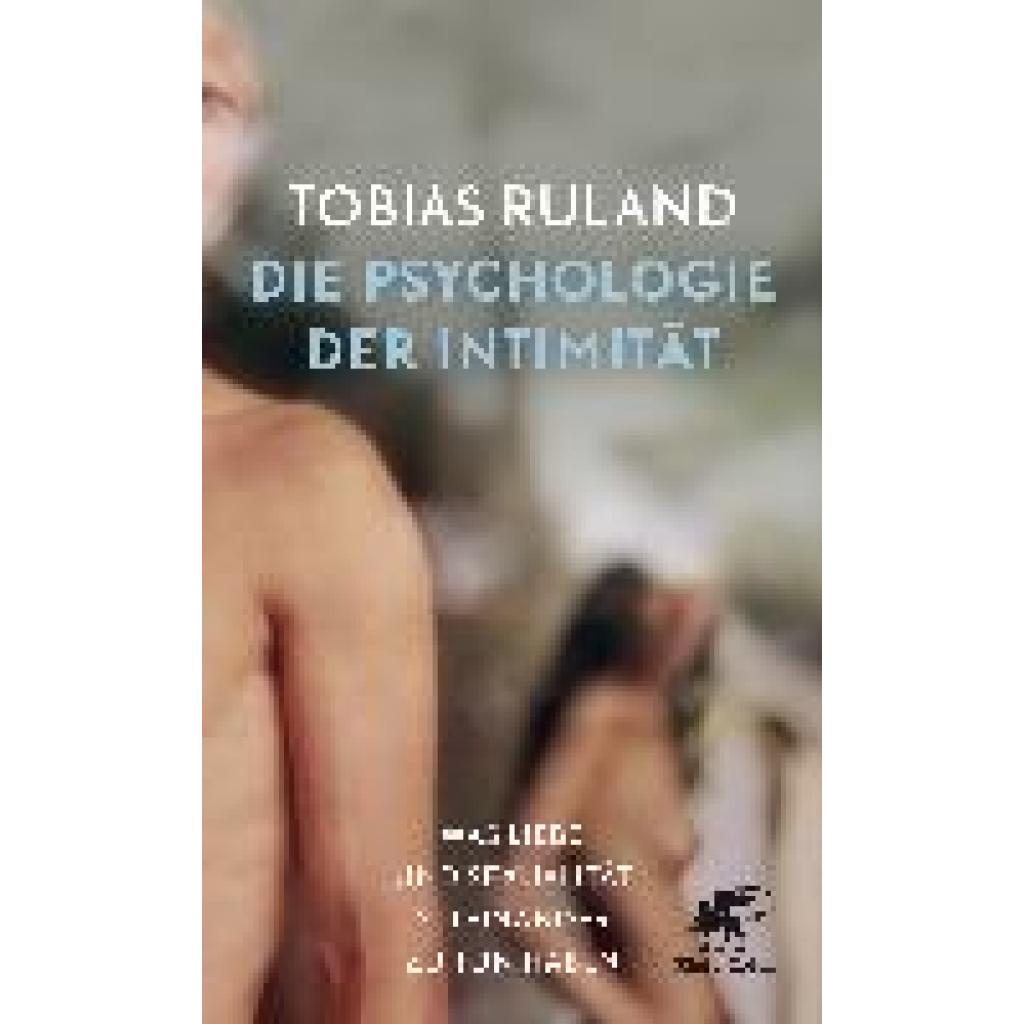 9783608962604 - Ruland Tobias Die Psychologie der Intimität