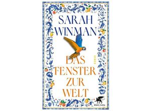 9783608966060 - Das Fenster zur Welt - Sarah Winman Gebunden