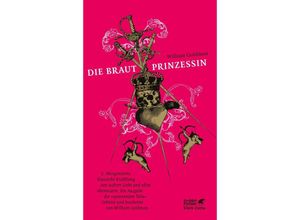 9783608966367 - Die Brautprinzessin - William Goldman Kartoniert (TB)