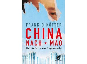 9783608986686 - China nach Mao - Frank Dikötter Gebunden