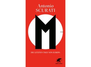 9783608987270 - M Die letzten Tage von Europa - Antonio Scurati Gebunden