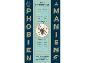 9783608987539 - Das Buch der Phobien und Manien - Kate Summerscale Gebunden