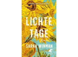 9783608987669 - Lichte Tage - Sarah Winman Kartoniert (TB)