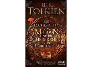 9783608987690 - Die Schlacht von Maldon und Die Heimkehr von Beorhtnoth - JRR Tolkien Gebunden