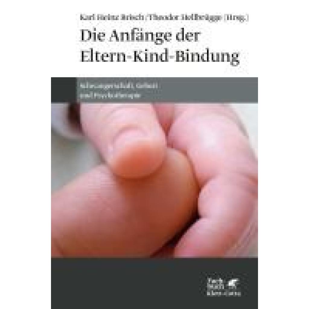 9783608987805 - Die Anfänge der Eltern-Kind-Bindung