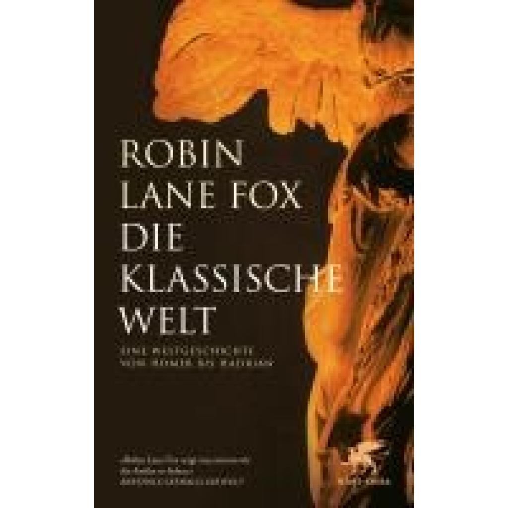 9783608988352 - Lane Fox Robin Die klassische Welt