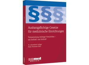 9783609165509 - Aushangpflichtige Gesetze für medizinische Einrichtungen Kartoniert (TB)