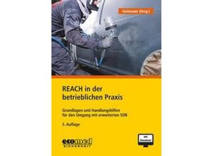 9783609653556 - REACH in der betrieblichen Praxis m 1 Buch m 1 Online-Zugang - Kerstin Heitmann