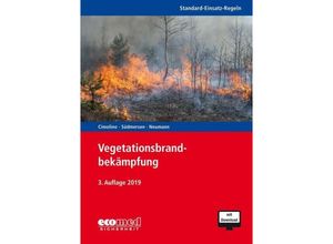 9783609683850 - Standard-Einsatz-Regeln Vegetationsbrandbekämpfung m 1 Buch m 1 Online-Zugang - Ulrich Cimolino Jan Südmersen Nicolas Neumann Kartoniert (TB)