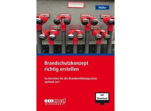 9783609694153 - Brandschutzkonzept richtig erstellen m 1 Buch m 1 Online-Zugang - Klaus Müller Kartoniert (TB)