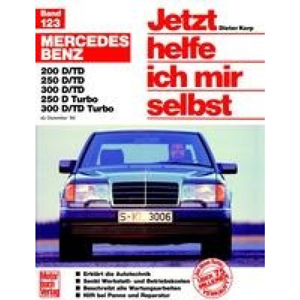 9783613011557 - Korp Dieter Mercedes 200-300 D  Dez84-Jun93 E 200-300 Diesel ab Juli 93