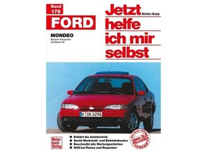 9783613016651 - Jetzt helfe ich mir selbst Bd179 Ford Mondeo - Dieter Korp Kartoniert (TB)