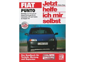 9783613018181 - Jetzt helfe ich mir selbst 1 Teilband Fiat Punto (ab August 93) - Dieter Korp Kartoniert (TB)