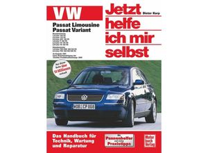 9783613018570 - VW Passat Alle Modelle   Jetzt helfe ich mir selbst Bd208 - Dieter Korp Rainer Althaus-Fichtmüller Kartoniert (TB)