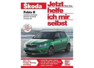 9783613030794 - Jetzt helfe ich mir selbst Bd273 Skoda Fabia II - Dieter Korp Kartoniert (TB)