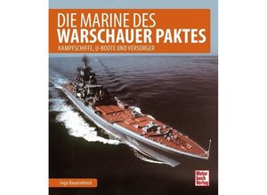 9783613041264 - Die Marine des Warschauer Paktes - Ingo Bauernfeind Gebunden