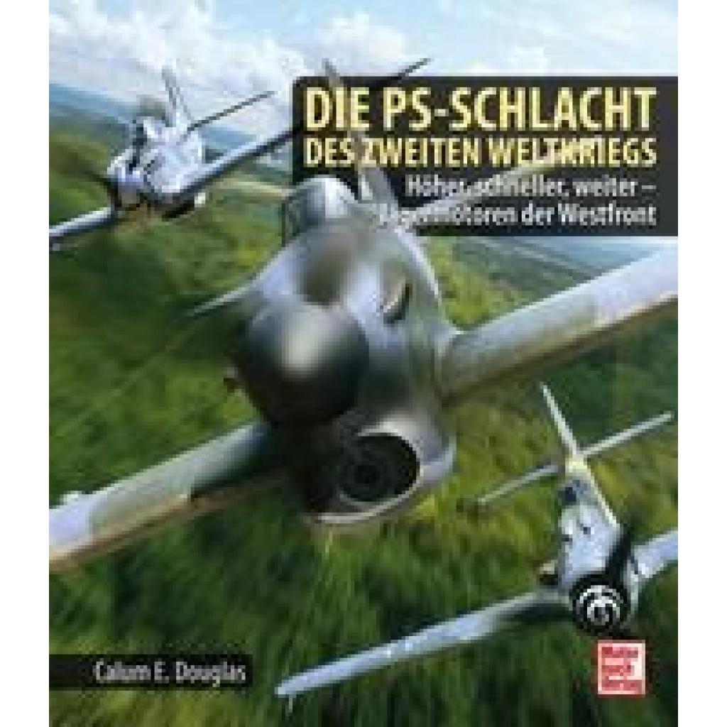 9783613045057 - Douglas Calum E Die PS-Schlacht des Zweiten Weltkriegs