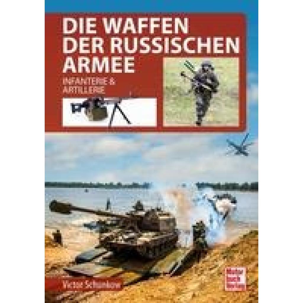 9783613045101 - Schunkow Viktor Die Waffen der Russischen Armee