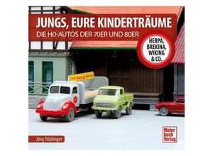 9783613045798 - Jungs Eure Kinderträume - Jörg Trüdinger Gebunden