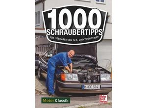 9783613046009 - 1000 Schraubertipps - Hans-Jörg Götzl (Hrsg) Kartoniert (TB)
