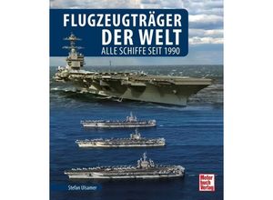 9783613046054 - Flugzeugträger der Welt - Stefan Ulsamer Gebunden