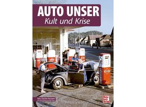 9783613046160 - Publikationen des Historischen Museums Saar   Auto Unser Kult und Krise - Hans-Christian Herrmann Gebunden