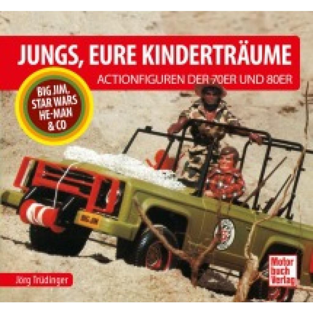9783613046764 - Trüdinger Jörg Jungs Eure Kinderträume