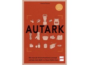 9783613509511 - Autark - Jürgen Proske Kartoniert (TB)