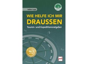 9783613509597 - Wie helfe ich mir draußen - Volker Lapp Kartoniert (TB)