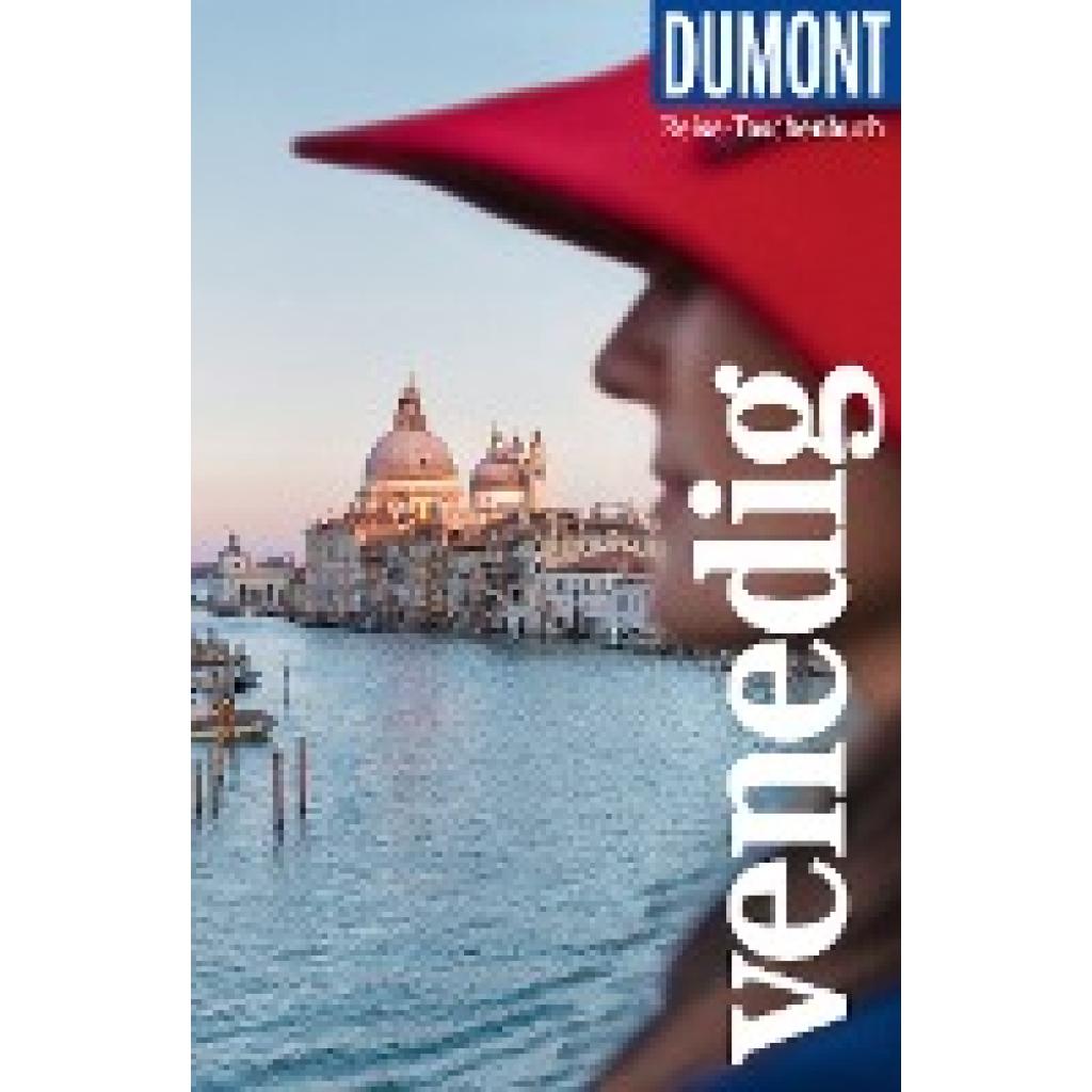 9783616007045 - Weiss Walter M DuMont Reise-Taschenbuch Reiseführer Venedig