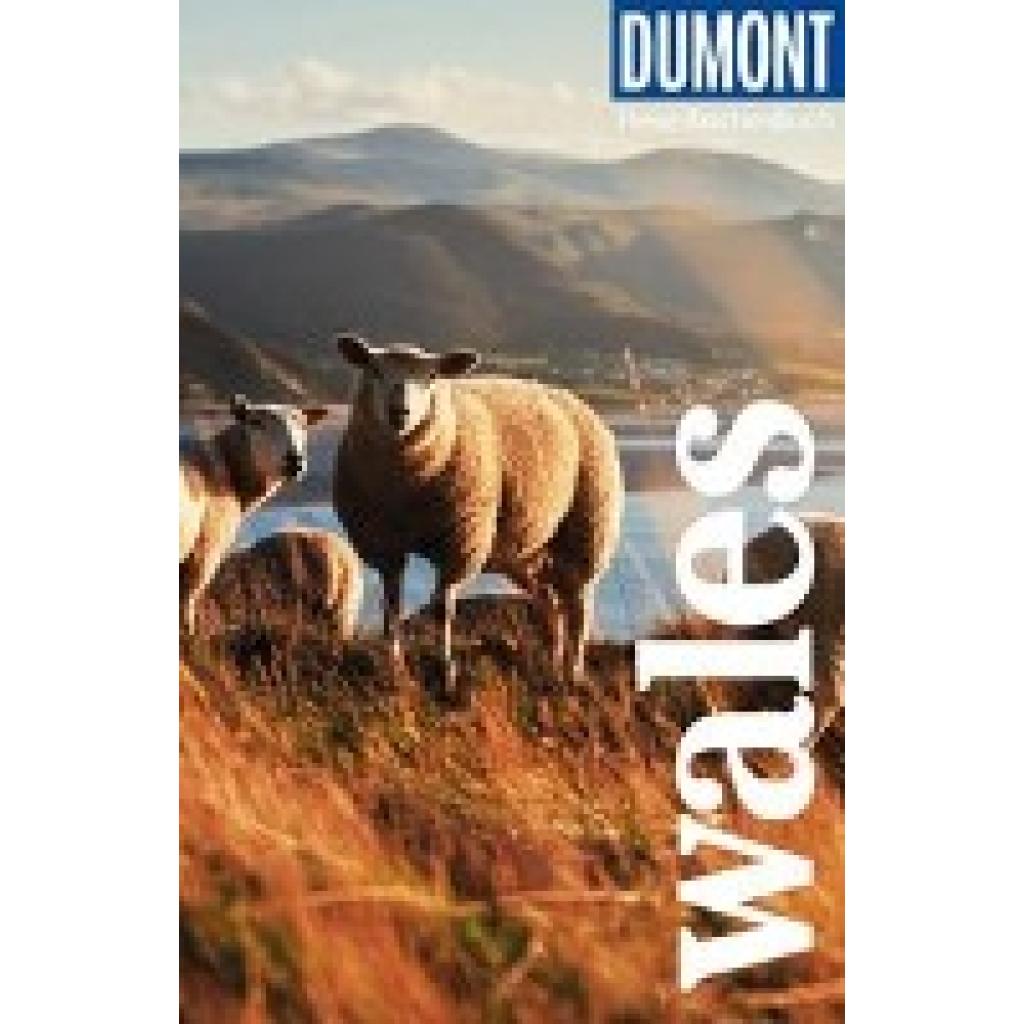 9783616007168 - Juling Petra DuMont Reise-Taschenbuch Reiseführer Wales