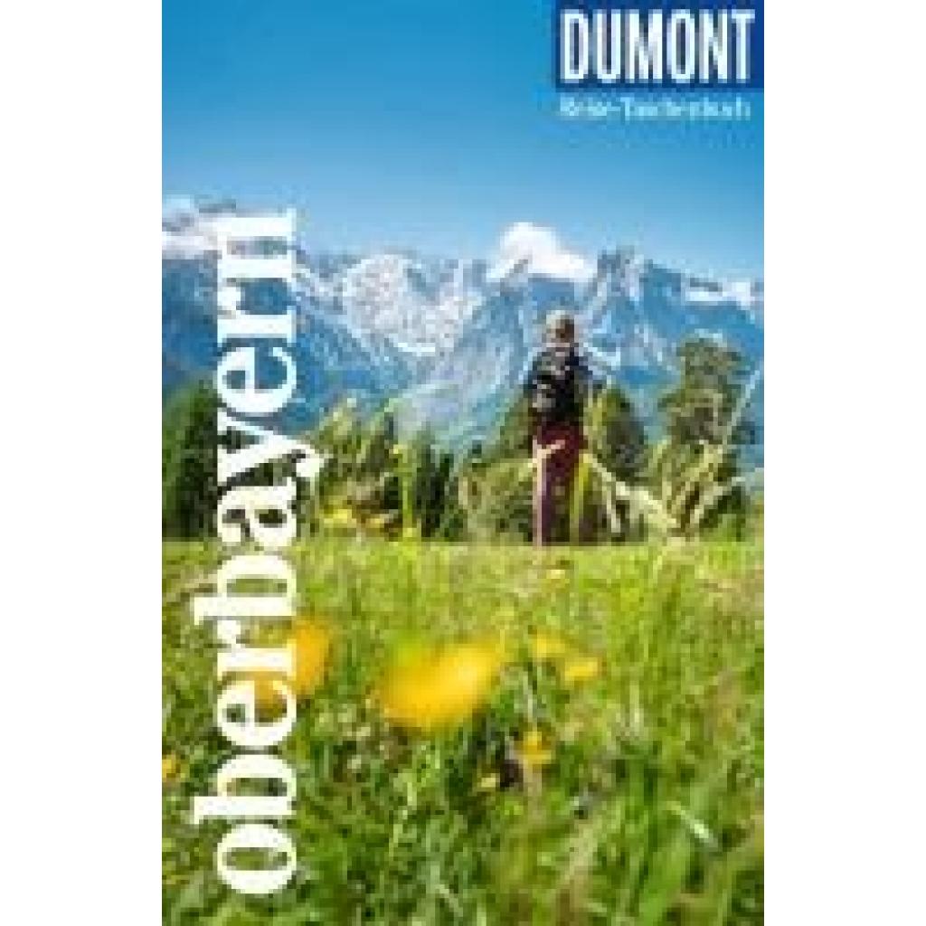 9783616007359 - Schetar Daniela DuMont Reise-Taschenbuch Reiseführer Oberbayern