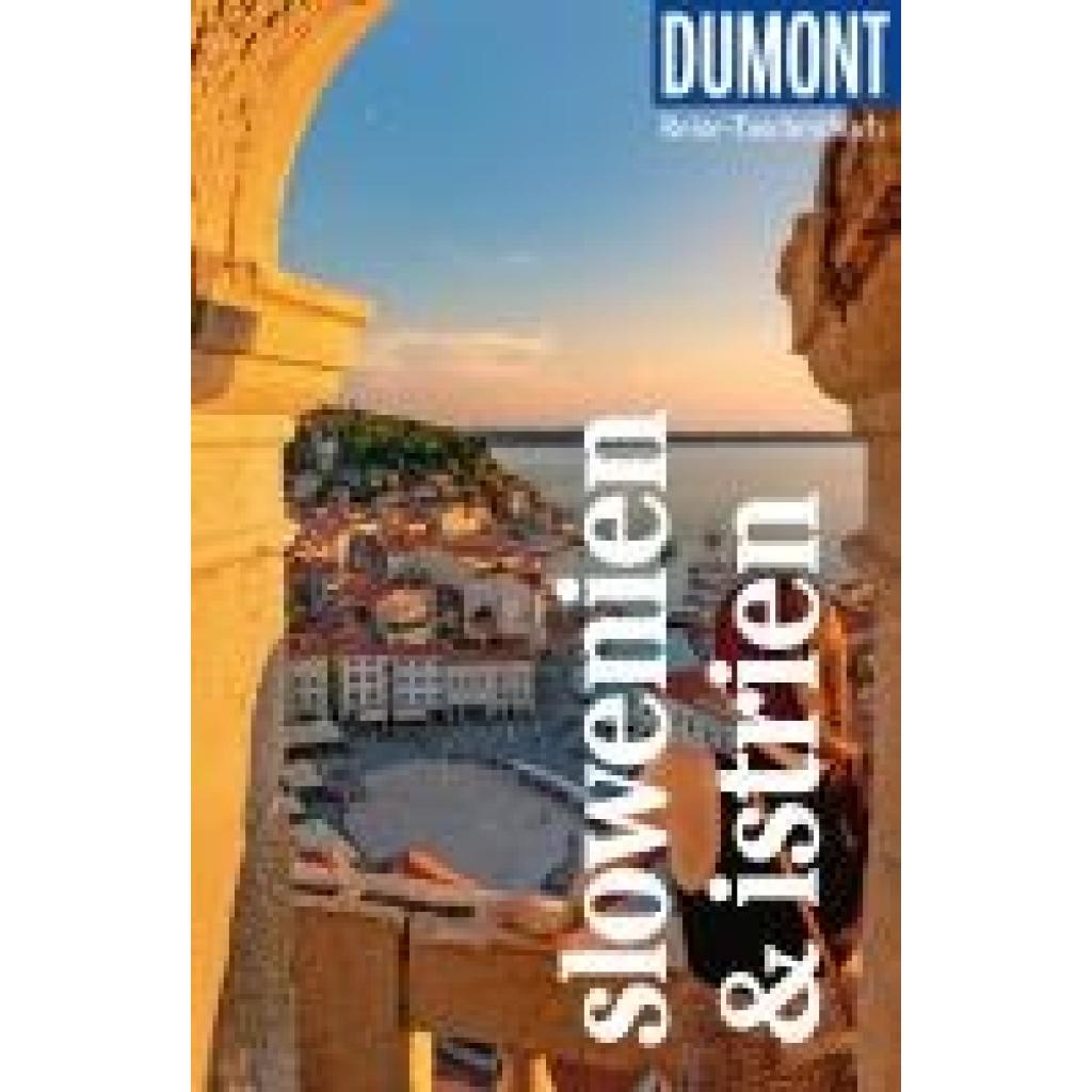 9783616007663 - Schetar-Köthe Daniela DuMont Reise-Taschenbuch Reiseführer Slowenien & Istrien