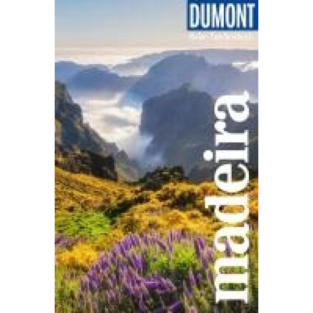 9783616007946 - Lipps Susanne DUMONT Reise-Taschenbuch Reiseführer Madeira