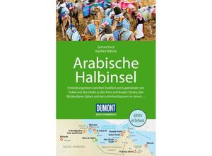 9783616016122 - DuMont Reise-Handbuch Reiseführer Arabische Halbinsel - Gerhard Heck Manfred Wöbcke Kartoniert (TB)