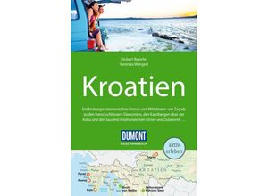 9783616016221 - DuMont Reise-Handbuch Reiseführer Kroatien - Hubert Beyerle Veronika Wengert Dietrich Höllhuber Kartoniert (TB)