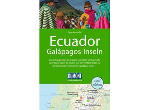 9783616016368 - DuMont Reise-Handbuch Reiseführer Ecuador Galápagos-Inseln - Peter Korneffel Kartoniert (TB)