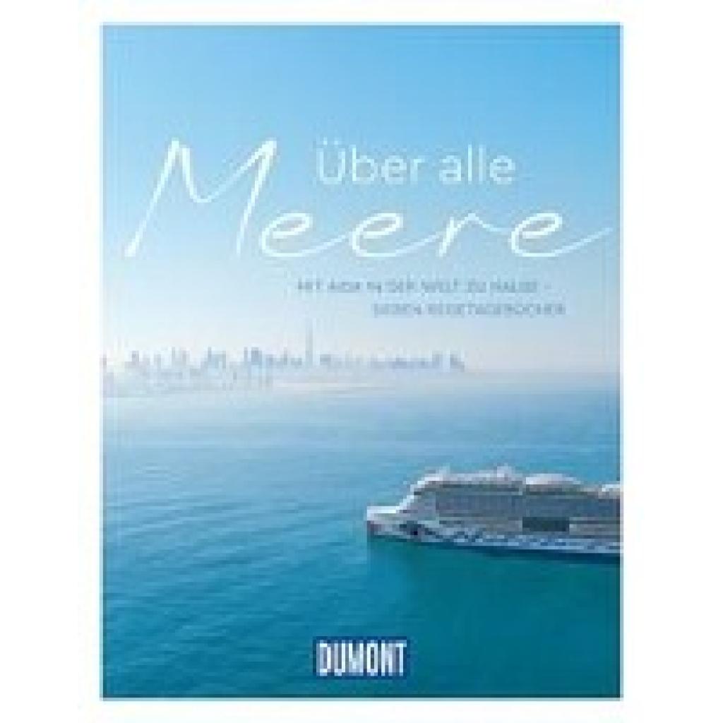 9783616031866 - DUMONT Über alle Meere
