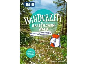 9783616032290 - DuMont Wanderzeit im Bayerischen Wald - Melanie Wolfmeier Kartoniert (TB)